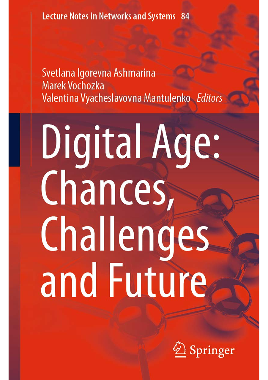 Digital Age: Chances, Challenges and Future