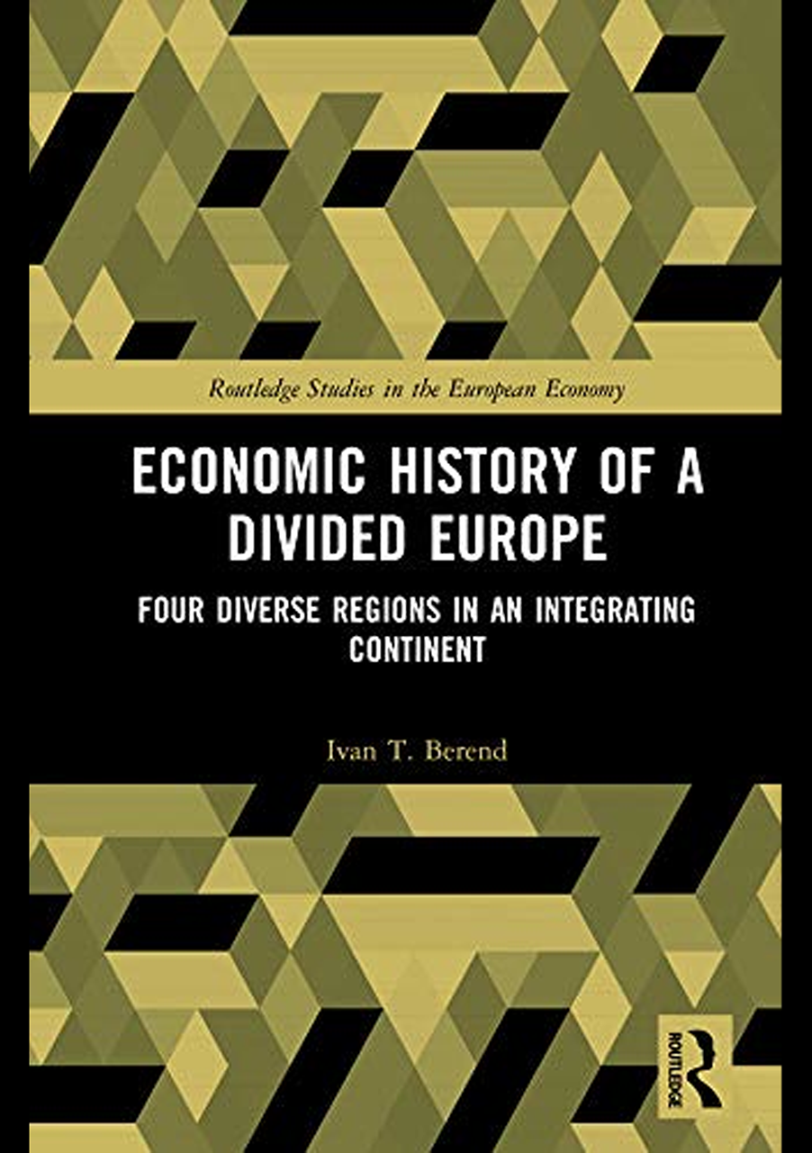 Economic History of a Divided Europe