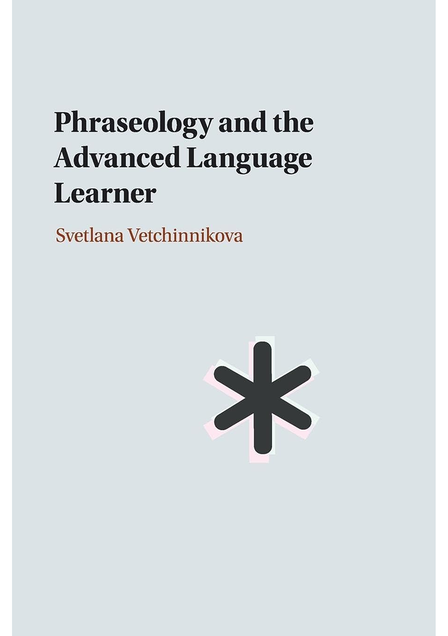 Phraseology and the Advanced Language Learner